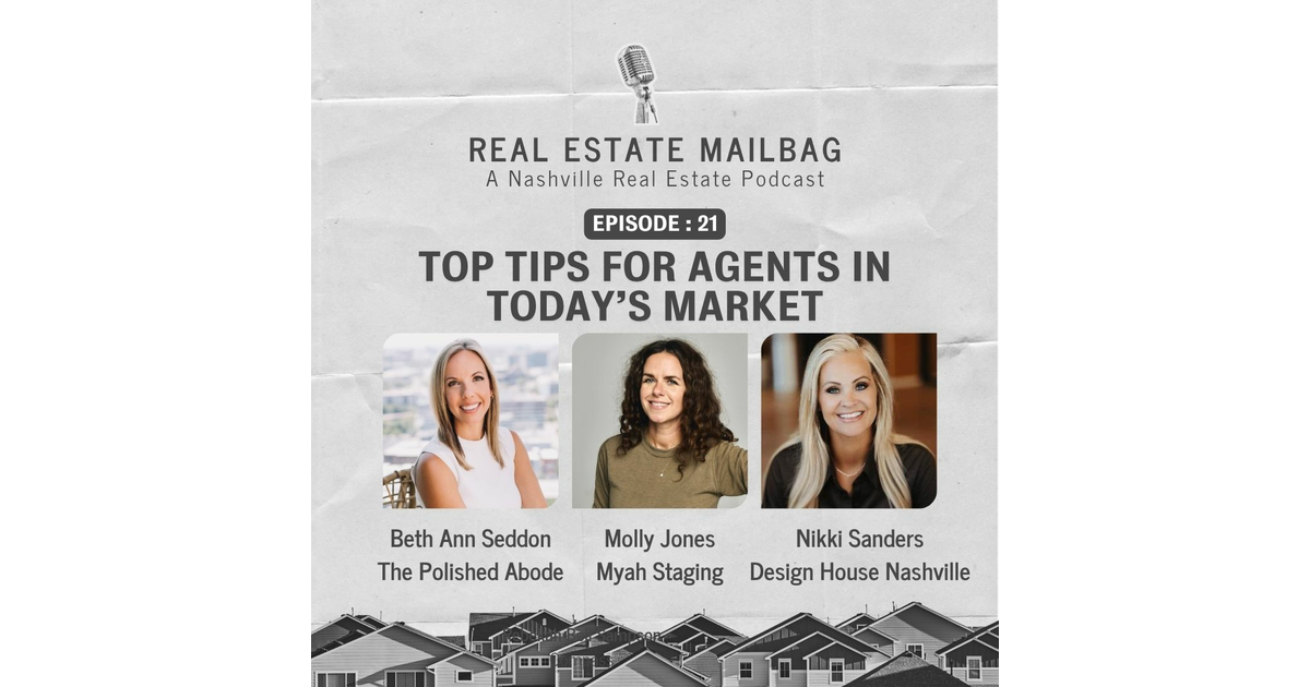 Ep. 21: Nikki Sanders, Molly Jones, and Beth Ann Seddon: Staging a House to Make it a Home - The Real Estate Mailbag